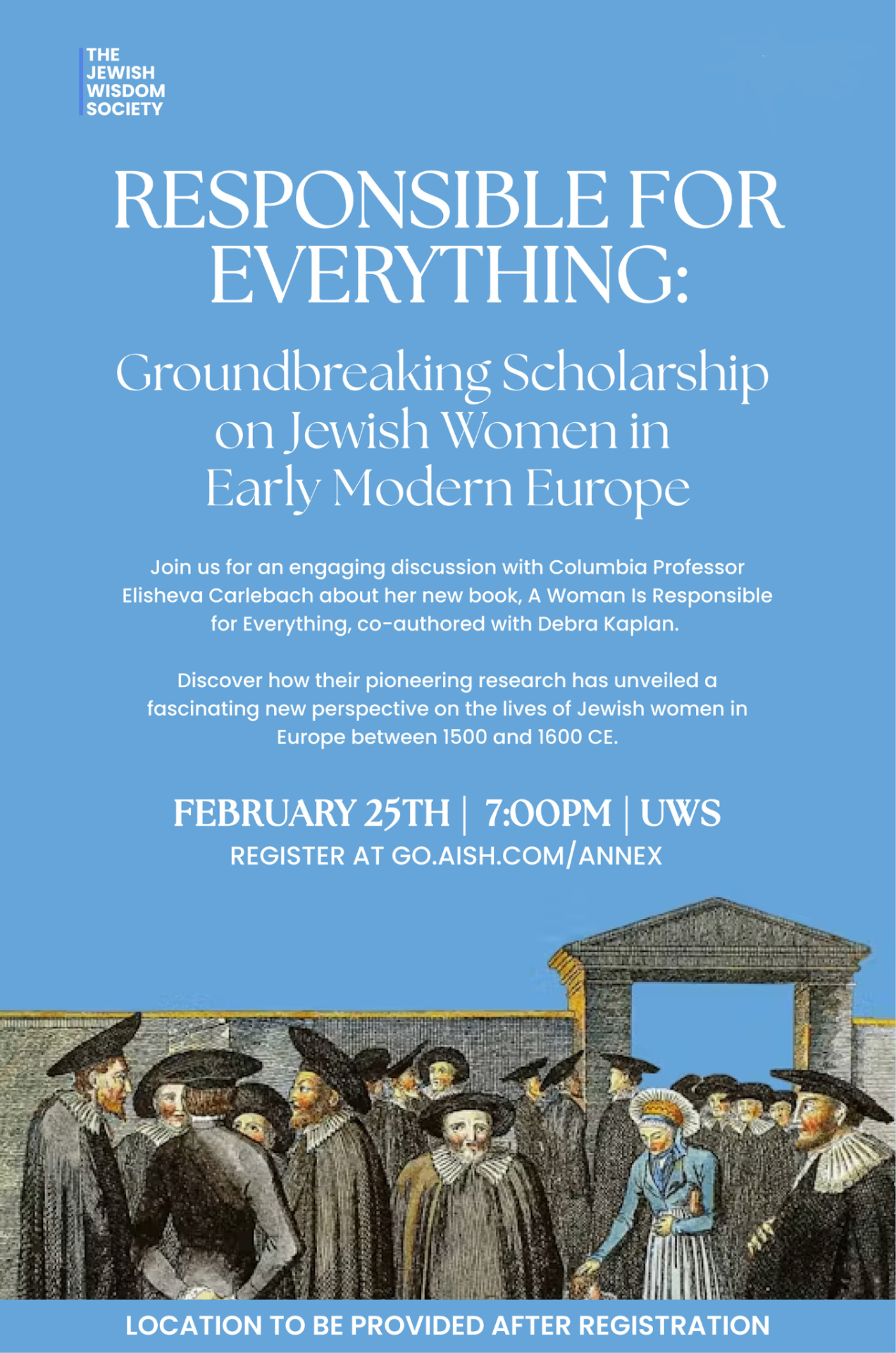 Responsible for Everything: Jewish Women in Early Modern Europe